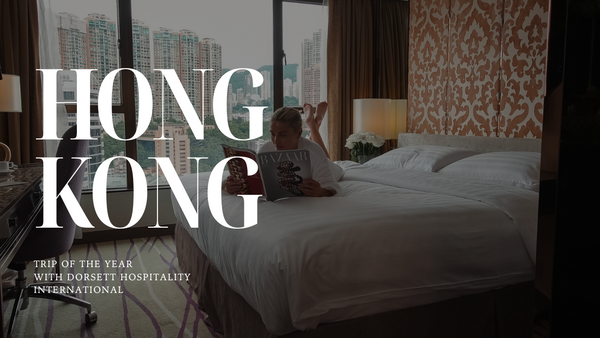 Exploring Hong Kong: The First Stop in Our Dorsett Hospitality Adventure